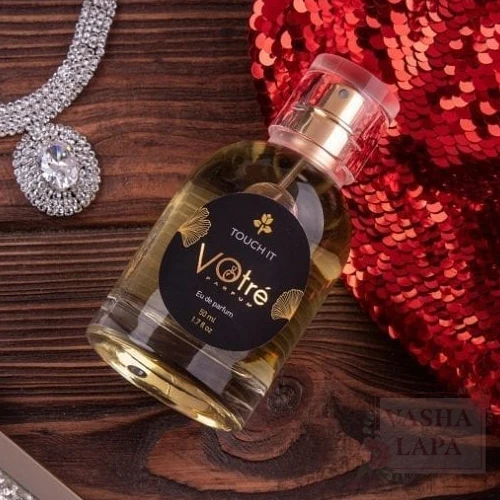 Votre Parfum Touch it (Дотронься)